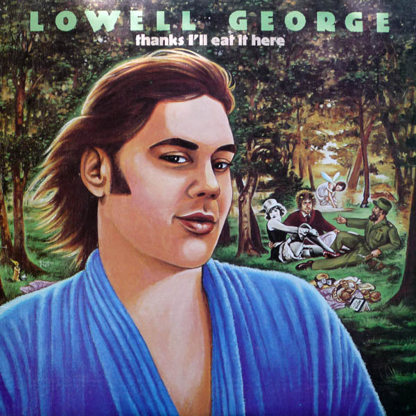 Lowell George – Thanks I'll Eat It Here - Billede 2