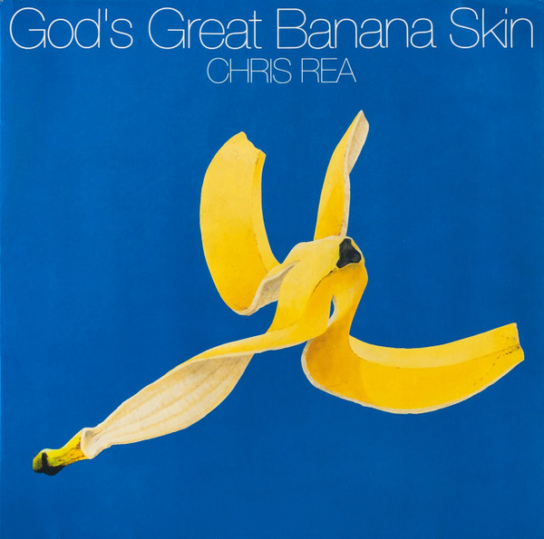 Chris Rea – God's Great Banana Skin - Billede 2
