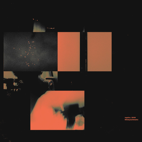 65daysofstatic – replicr, 2019
